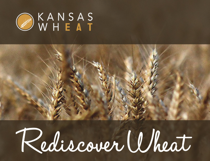 Kansas Wheat. Rediscover Wheat.